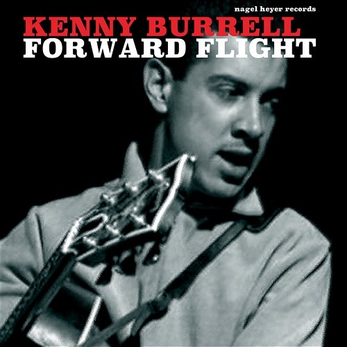 Forward Flight Kenny Burrell