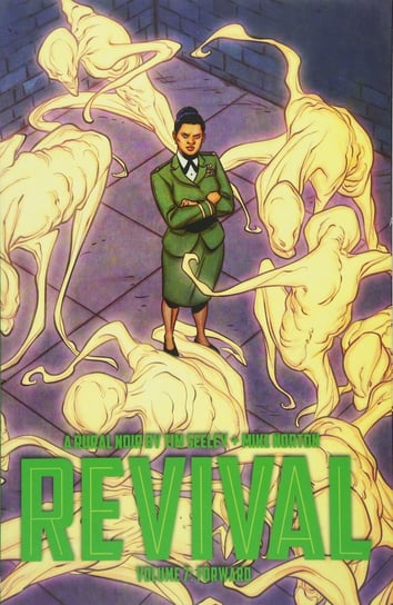 Forward. Revival. Volume 7 Seeley Tim