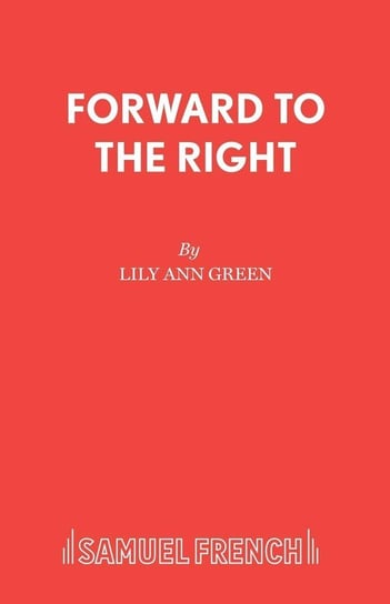 Forward to the Right Green Lily Ann