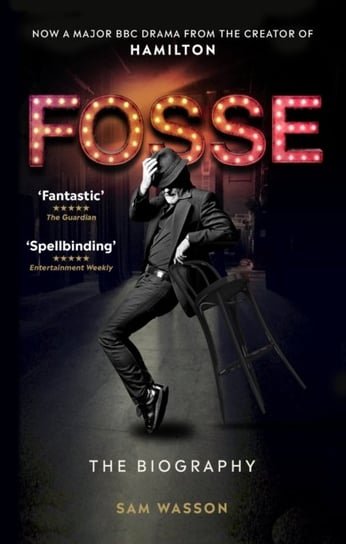 Fosse. The Biography Wasson Sam