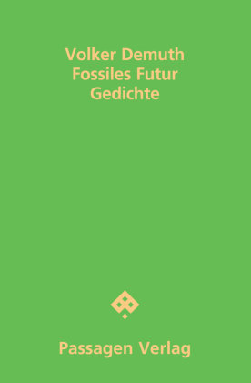 Fossiles Futur Passagen Verlag
