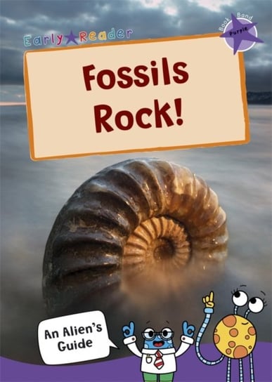 Fossils Rock!: (Purple Non-Fiction Early Reader) Opracowanie zbiorowe