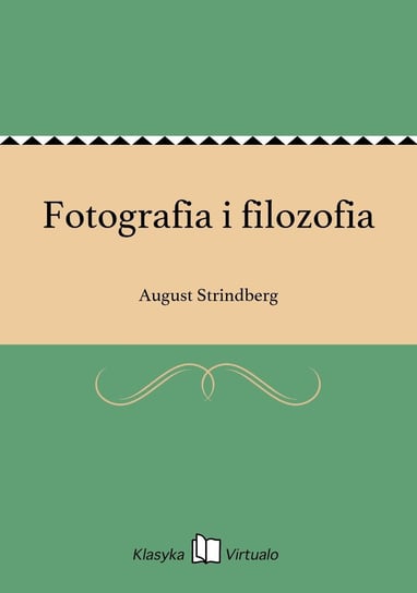Fotografia i filozofia August Strindberg