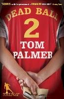 Foul Play: Dead Ball Palmer Tom