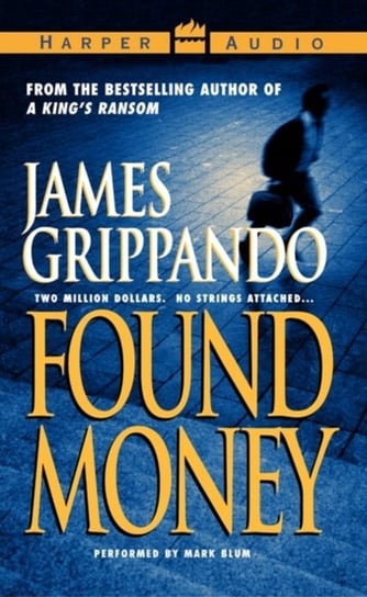 Found Money Grippando James