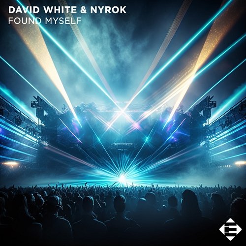Found Myself David White & NYROK