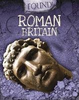 Found!: Roman Britain Butterfield Moira