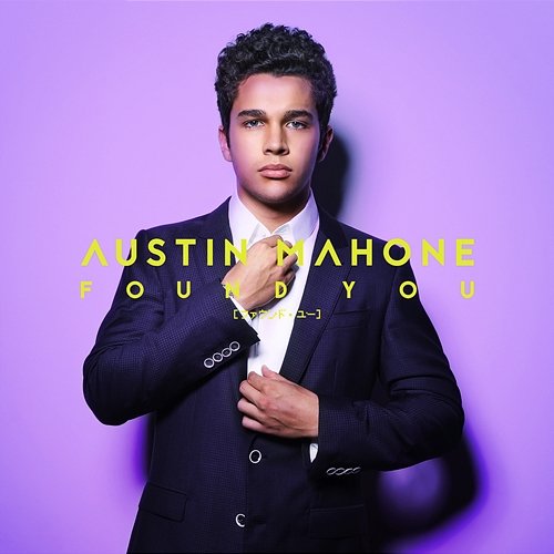 Found You Austin Mahone