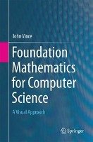 Foundation Mathematics for Computer Science Vince John