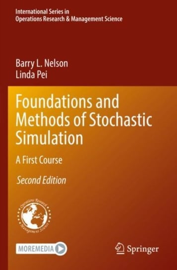 Foundations and Methods of Stochastic Simulation: A First Course Springer Nature Switzerland AG