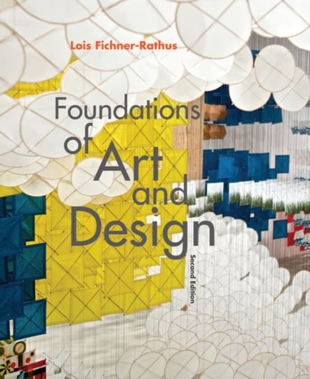 Foundations of Art and Design Opracowanie zbiorowe