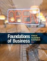 Foundations of Business Pride William M., Hughes Robert J., Kapoor Jack R.