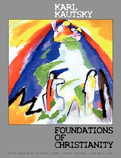 Foundations of Christianity Kautsky Karl