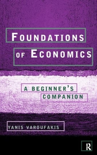 Foundations of Economics Varoufakis Yanis