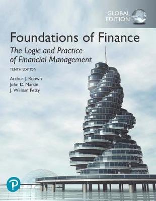 Foundations of Finance. Global Edition Keown Arthur