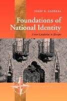Foundations of National Identity Llobera J. R.