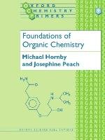 Foundations of Organic Chemistry Hornby Michael, Peach Josephine M., Peach Josephine