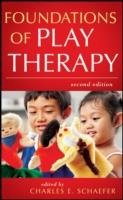 Foundations of Play Therapy John Wiley And Sons Ltd.
