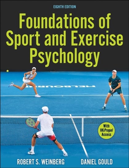 Foundations of Sport and Exercise Psychology Human Kinetics Publishers