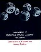 Foundations of Statistical Natural Language Processing Manning Christopher