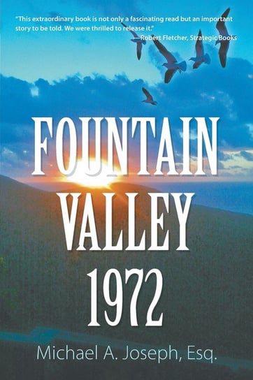 Fountain Valley 1972 Joseph Esq. Michael A.