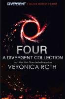 Four: A Divergent Collection (Adult Cover) Roth Veronica