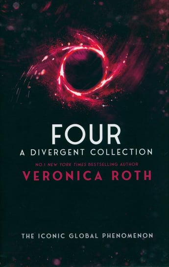 Four: A Divergent Collection Roth Veronica