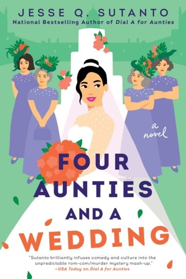 Four Aunties and a Wedding Jesse Q. Sutanto