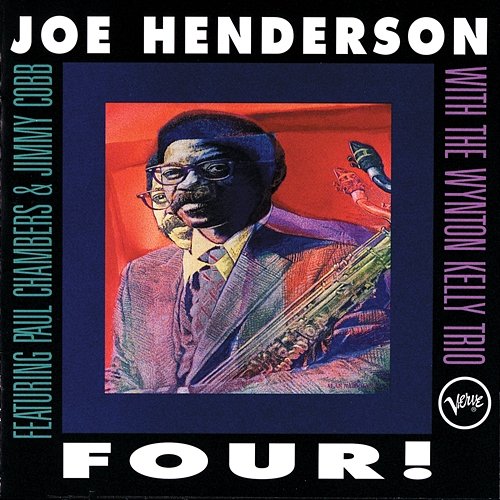 Four! Joe Henderson, Wynton Kelly Trio