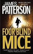 Four Blind Mice Patterson James