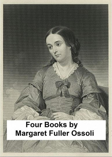 Four Books - ebook epub Margaret Fuller Ossoli