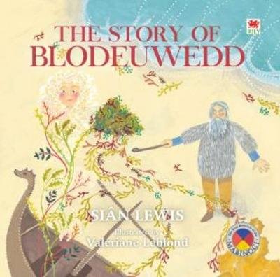 Four Branches of the Mabinogi: Story of Blodeuwedd, The Sian Lewis