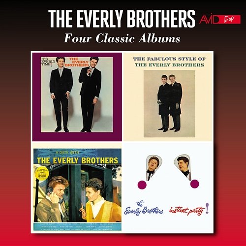 Four Classic Album (It's Everly Time / Fabulous Style of the Everly Brothers / a Date with the Everly Brothers / Instant Party) The Everly Brothers