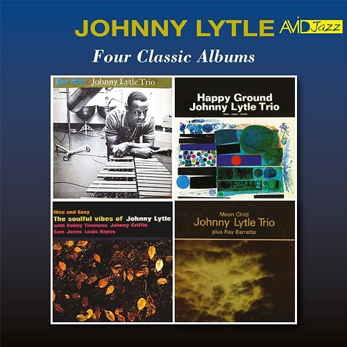 Four Classic Albums (Blue Vibes / Happy Ground / Nice and Easy / Moon Child) (Digitally Remastered) Johnny Lytle