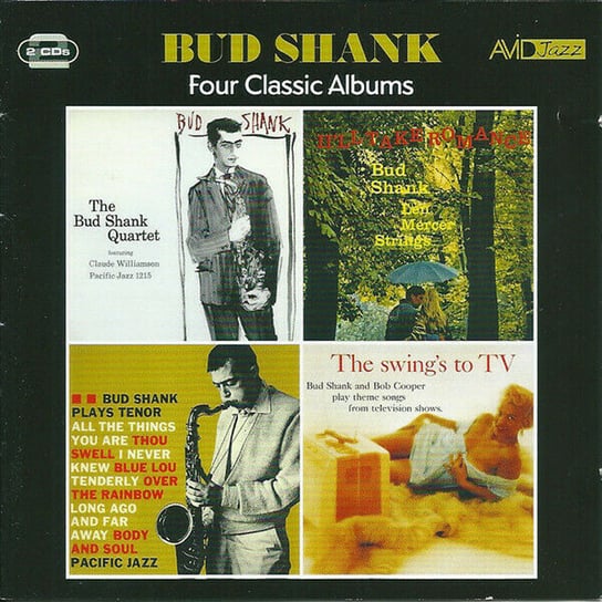 Four Classic Albums: Bud Shank (Remastered) Shank Bud