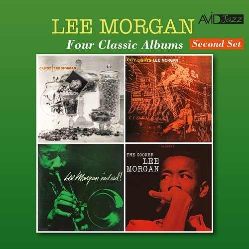 Four Classic Albums (Candy / City Lights / Indeed! / The Cooker) (Digitally Remastered) Lee Morgan