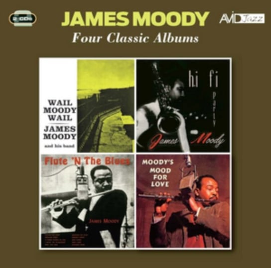 Four Classic Albums: James Moody Moody James