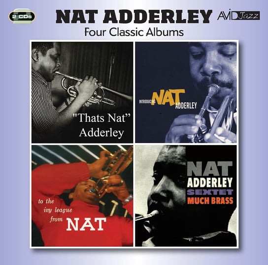 Four Classic Albums: Nat Adderley (Limited Edition) (Remastered) Adderley Nat, Adderley Cannonball, Clarke Kenny, Chambers Paul, Kelly Wynton, Jones Sam