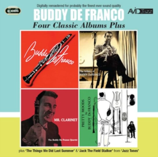 Four Classic Albums Plus: Buddy De Franco De Franco Buddy, The Buddy De Franco Quartet