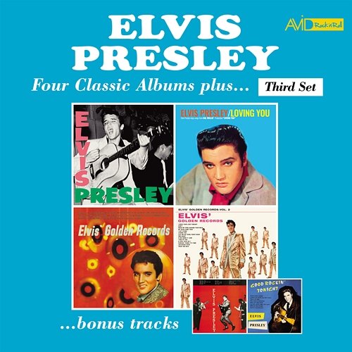 Four Classic Albums Plus (Rock N Roll / Loving You / Elvis’ Golden Records / Elvis’ Golden Records Vol 2) Elvis Presley