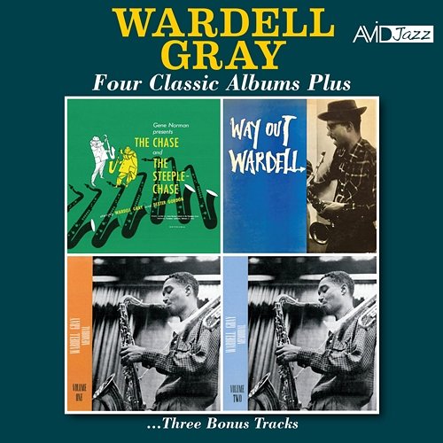 Four Classic Albums Plus (The Chase & the Steeplechase / Way out Wardell / Memorial Album Vol 1 / Memorial Album Vol 2) (Digitally Remastered) Wardell Gray