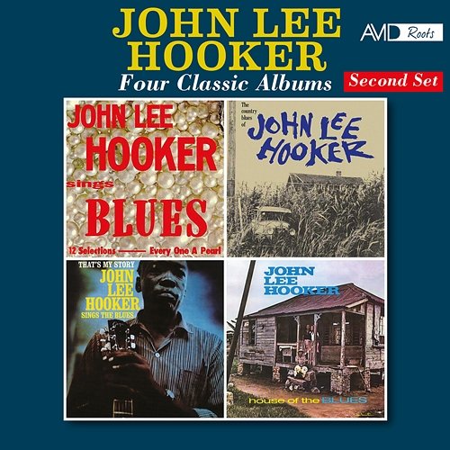 Four Classic Albums (Sings Blues / The Country Blues of John Lee Hooker / That's My Story - John Lee Hooker Sings the Blues / House of the Blues) (Digitally Remastered) John Lee Hooker