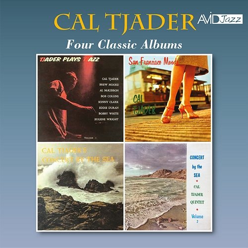 Four Classic Albums (Tjader Plays Tjazz / San Francisco Moods / Concert by the Sea Vol 1 / Concert by the Sea Vol 2) (Digitally Remastered) Cal Tjader