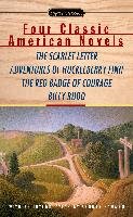 Four Classic American Novels: The Scarlet Letter, Adventures of Huckleberry Finnthe Red Badge of Courage, Billy Budd Hawthorne Nathaniel, Mark Twain, Crane Stephen