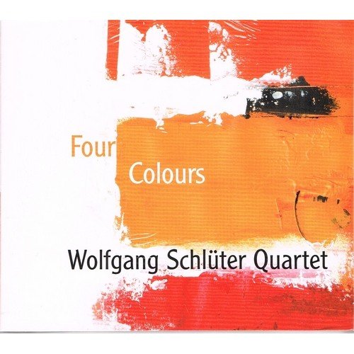 Four Colours Wolfgang Schluter Quartet