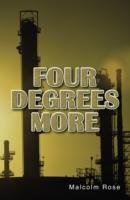 Four Degrees More Rose Malcolm