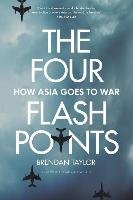 Four Flashpoints Taylor Brendan