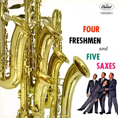 Four Freshmen And Five Saxes The Four Freshmen