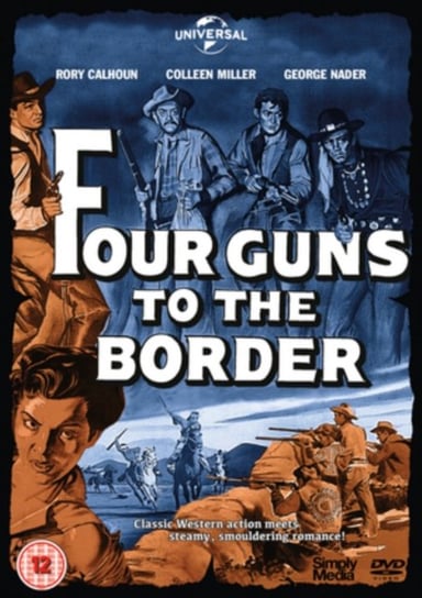 Four Guns to the Border (brak polskiej wersji językowej) Carlson Richard