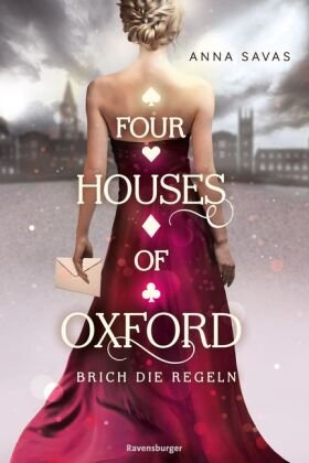 Four Houses of Oxford, Band 1: Brich die Regeln (Epische Romantasy für alle Fans des TikTok-Trends Dark Academia) Ravensburger Verlag